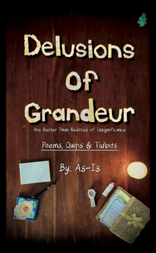 Delusions Of Grandeur (Poetry Book)