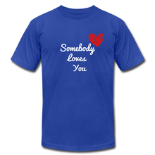 Load image into Gallery viewer, Somebody Loves You T-Shirt - royal blue