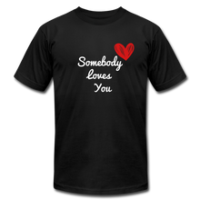 Load image into Gallery viewer, Somebody Loves You T-Shirt - black