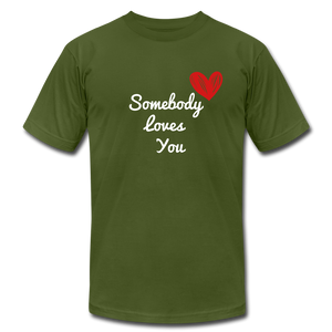 Somebody Loves You T-Shirt - olive