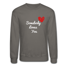 Load image into Gallery viewer, Somebody Loves You Crew Neck SweatShirt - asphalt gray