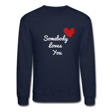 Load image into Gallery viewer, Somebody Loves You Crew Neck SweatShirt - navy
