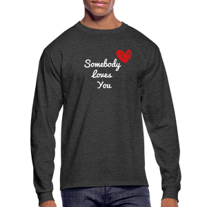Somebody Loves You Long Sleeve T-Shirt - heather black